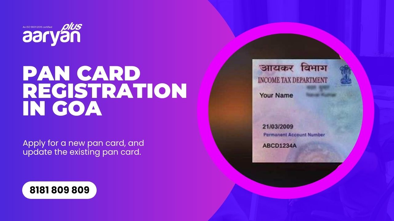 Pan Card Registration in Goa